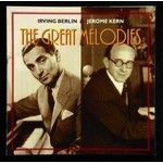 IRVING BERLIN & JEROME KERN - THE GREAT MELODIES (CD).