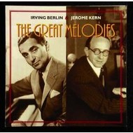 IRVING BERLIN & JEROME KERN - THE GREAT MELODIES (CD).