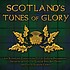 SCOTLAND'S TUNES OF GLORY (CD)