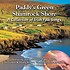PADDY'S GREEN SHAMROCK SHORE - A COLLECTION OF IRISH FOLK SONGS
