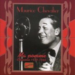MAURICE CHEVALIER - MA POMME CHANSONS 1935-1946