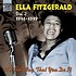 ELLA FITZGERALD - VOLUME 2 1936-1939: IT'S THE WAY THAT YOU DO IT