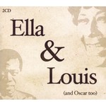 ELLA & LOUIS - (AND OSCAR TOO)