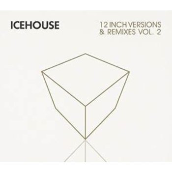 ICEHOUSE - 12 INCH VERSIONS AND REMIXES VOL 2 (CD)