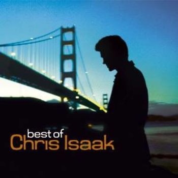 CHRIS ISAAK - BEST OF CHRIS ISAAK (CD)