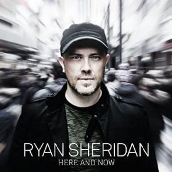 RYAN SHERIDAN - HERE AND NOW (CD)