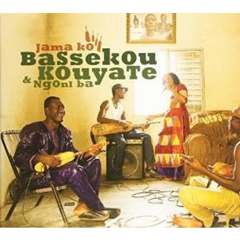 BASSEKOU KOUYATE AND NGONI BA - JAMA KO