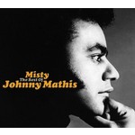 JOHNNY MATHIS - MISTY: THE BEST OF
