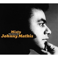 JOHNNY MATHIS - MISTY: THE BEST OF