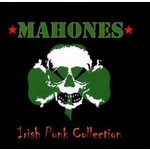 THE MAHONES - IRISH PUNK COLLECTION