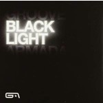 GROOVE ARMADA - BLACK LIGHT (CD).. r)