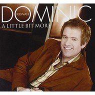 DOMINIC KIRWAN - A LITTLE BIT MORE (CD)...