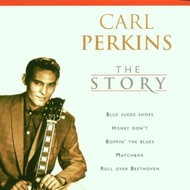 CARL PERKINS - THE STORY