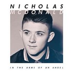 NICHOLAS MCDONALD - IN THE ARMS OF AN ANGEL
