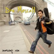 DON MESCALL - INNOCENT RUN (CD).