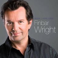 FINBAR WRIGHT - WHEN I NEED LOVE (CD)...cx)