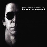LOU REED - THE VERY BEST OF