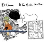 BILL COLEMAN - I'LL TEAR MY OWN WALLS DOWN (CD)...