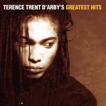 TERENCE TRENT D'ARBY'S - GREATEST HITS