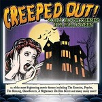 CREEPED OUT SCARY MOVIE THEMES FOR HALLOWEEN