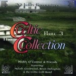 THE CELTIC COLLECTION - PART 3