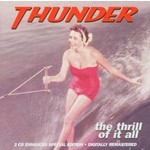 THUNDER - THE THRILL OF IT ALL