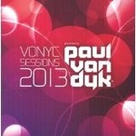 PAUL VAN DYK - VONYE SESSIONS 2013