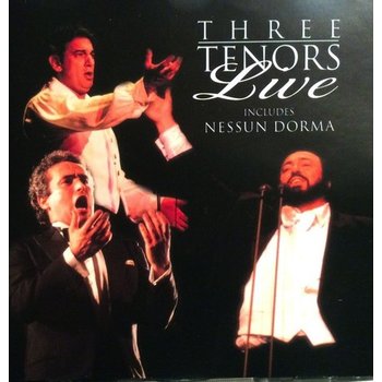 THREE TENORS - LIVE