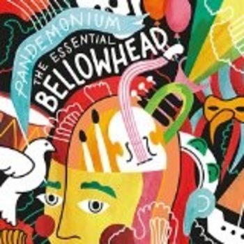 BELLOWHEAD - PANDEMONIUM ,THE ESSENTIAL