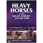 HEAVY HORSES AT THE GREAT DORSET STEAM FAIR (DVD)...