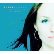 JULIE FOWLIS - MAR A THA MO CHRIDHE (AS MY HEART IS)...