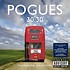 THE POGUES - 30/30 THE ESSENTIAL COLLECTION (CD)