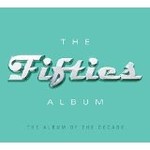 THE FIFTIES ALBUM - VARIOUS