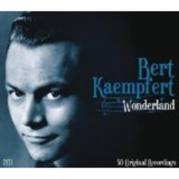 BERT KAEMPFERT - WONDERLAND