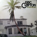 ERIC CLAPTON - 461 OCEAN BOULEVARD  (Vinyl LP).