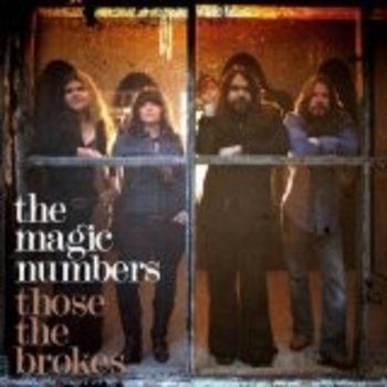 THE MAGIC NUMBERS - THOSE THE BROKES