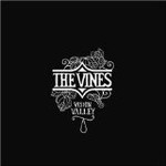 THE VINES - VISION VALLEY