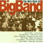 THE VERY BEST OF BIG BAND - VARIOUS