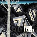 TURIN BRAKES - LOST PROPERTY (Vinyl LP).