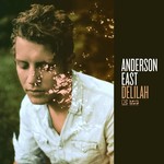 ANDERSON EAST - DELILAH (CD).