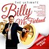 BILLY MCFARLAND - THE ULTIMATE BILLY MCFARLAND: 2 CD/1DVD SET