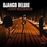 DJANGO DELUXE & NDR BIGBAND - DRIVING (VINYL)