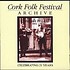 CORK FESTIVAL ARCHIVE - VARIOUS ARTISTS (CD)