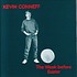 KEVIN CONNEFF - WEEK BEFORE EASTER