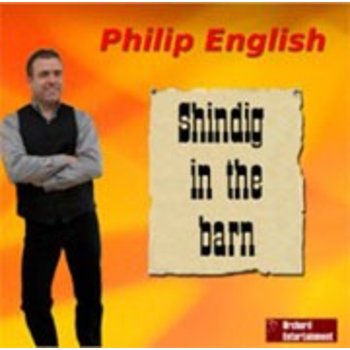 PHILIP ENGLISH - SHINDIG IN THE BARN (CD)
