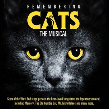 REMEMBERING CATS THE MUSICAL (CD)