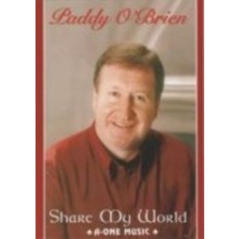 PADDY O'BRIEN - SHARE MY WORLD (DVD)
