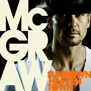 TIM MCGRAW - SUNDOWN HEAVEN TOWN (CD)