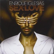 ENRIQUE IGLESIAS - SEX AND LOVE (CD).