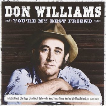 DON WILLIAMS - YOU'RE MY BEST FRIEND (CD)